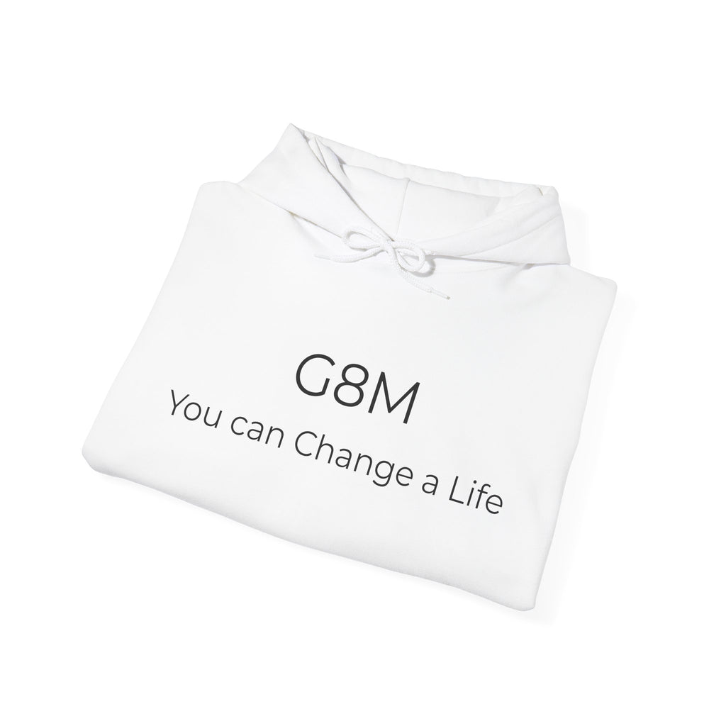 G8M "You Can Change a Life" Hoodie — Inspirational Awareness Pullover