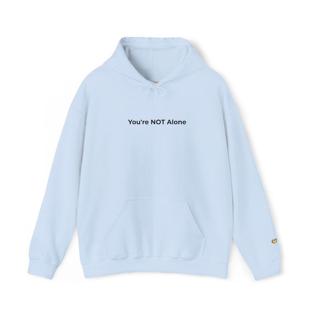 Hoodie — "You're NOT Alone" Minimal Mental Health Support Pullover