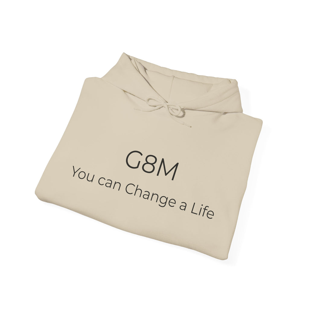 G8M "You Can Change a Life" Hoodie — Inspirational Awareness Pullover