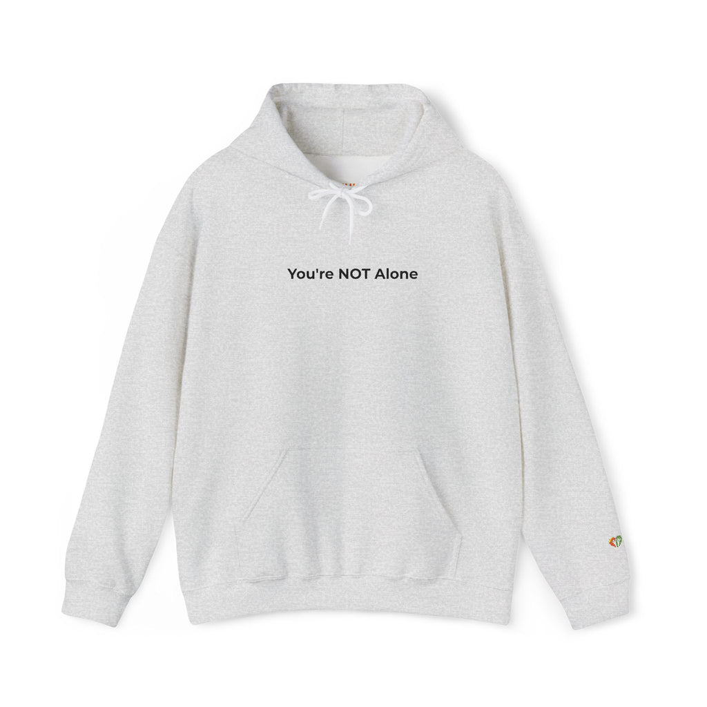 Hoodie — "You're NOT Alone" Minimal Mental Health Support Pullover