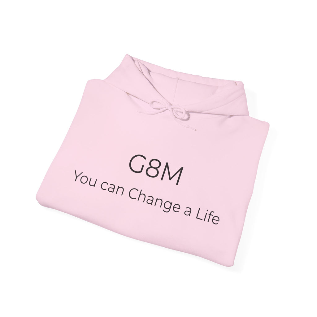G8M "You Can Change a Life" Hoodie — Inspirational Awareness Pullover