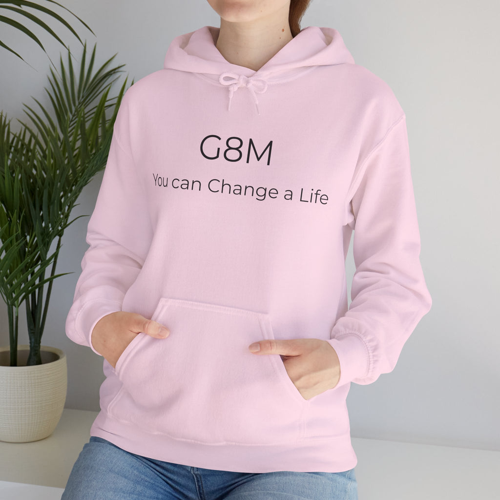 G8M "You Can Change a Life" Hoodie — Inspirational Awareness Pullover