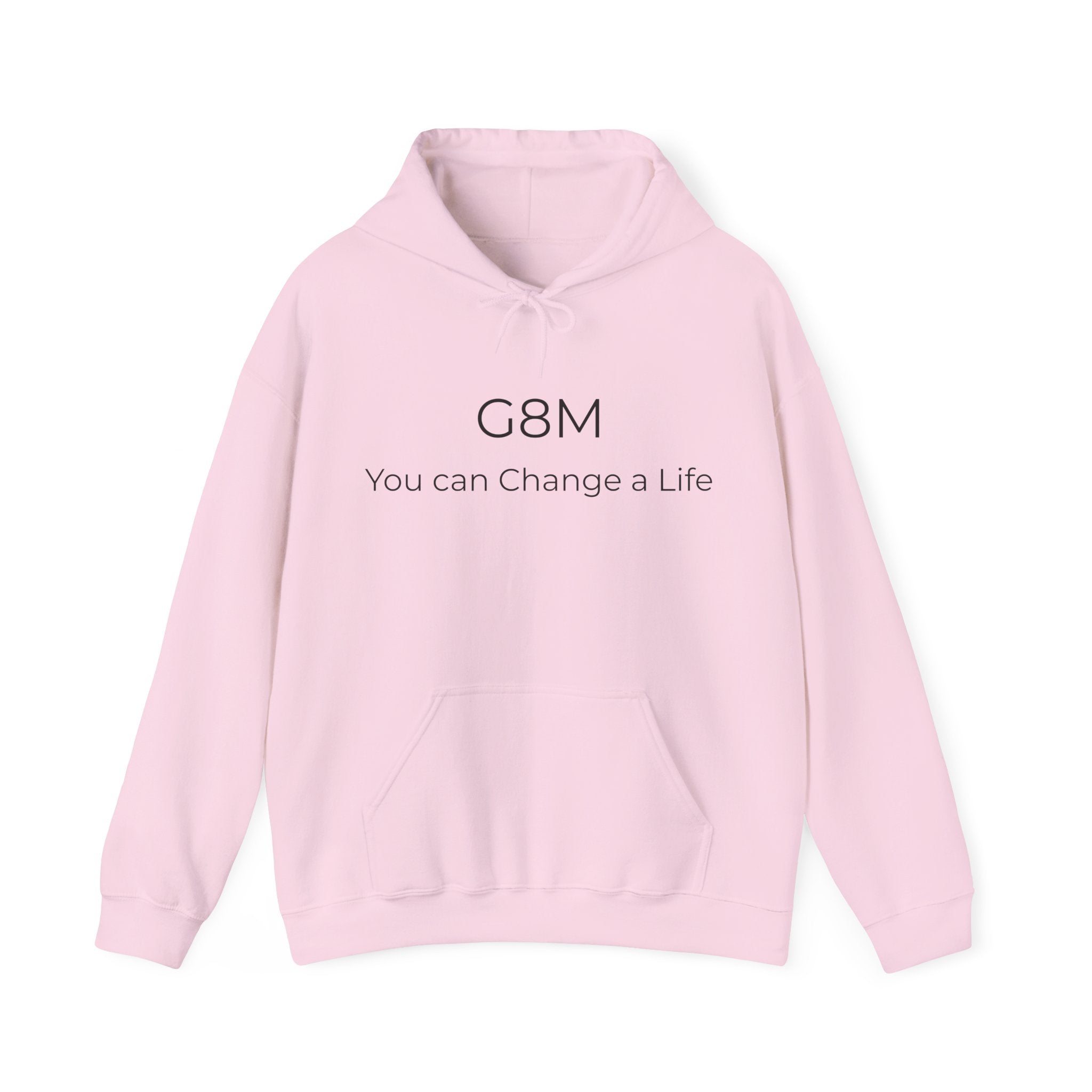 G8M "You Can Change a Life" Hoodie — Inspirational Awareness Pullover